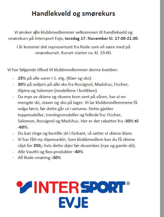 Handlekveld og smørekurs på intersport Evje